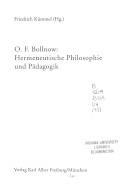 O.F. Bollnow : hermeneutische Philosophie und Pädagogik