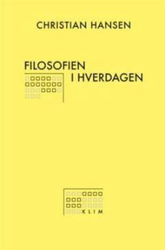 Filosofien i hverdagen