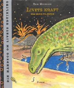 Livets kraft fra urtid til nutid