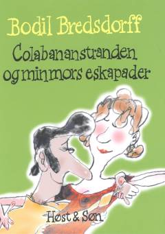 Colabananstranden og min mors eskapader