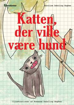 Katten, der ville være hund