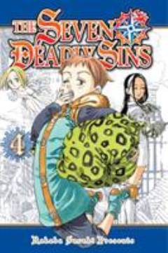 The seven deadly sins. Volume 4 : Reunions and farewells