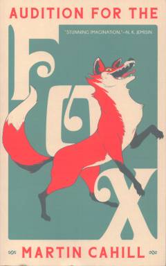 Audition for the fox