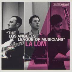 The Los Angeles League of Musicians