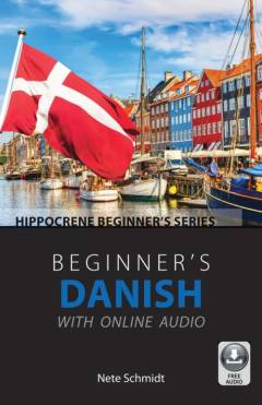 Beginner's Danish : with online audio