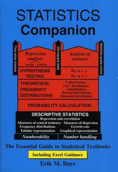 Statistics companion : the essential guide to statistical textbooks : including Excel guidance