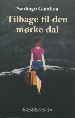 Tilbage til den mørke dal