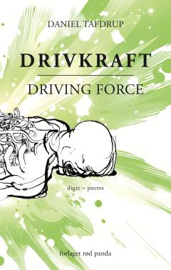 Drivkraft : digte