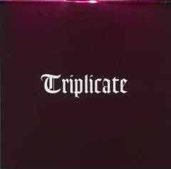 Triplicate