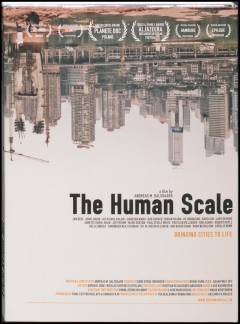 The human scale : bringing cities to life