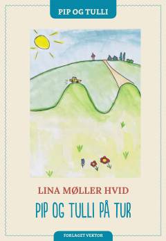 Pip og Tulli på tur
