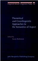 Theoretical and crosslinguistic approaches to the semantics of aspect
