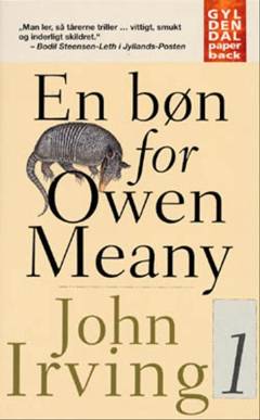 En bøn for Owen Meany. 1. bind