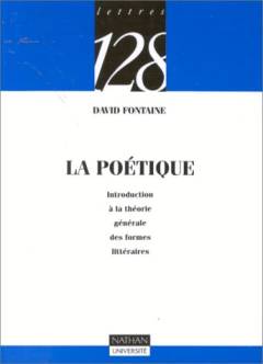 Le poétique : introduction à la théorie générale des formes littéraires