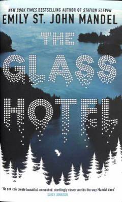 The glass hotel