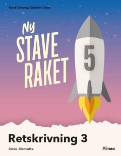 Ny staveraket 5 : retskrivning : dansk, elevhæfte. Bind 3