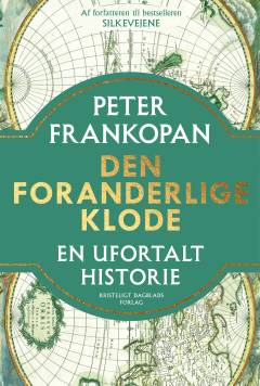 Den foranderlige klode : en ufortalt historie