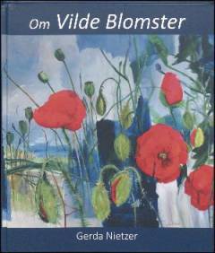 Om vilde blomster