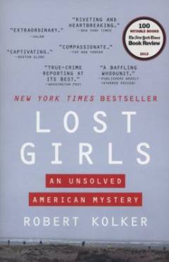 Lost girls : an unsolved American mystery