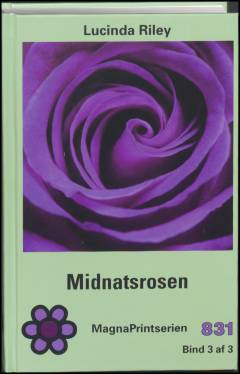 Midnatsrosen. Bind 3 (Stor skrift)
