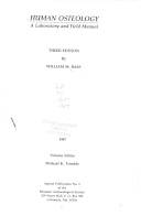 Human osteology : a laboratory and field manual