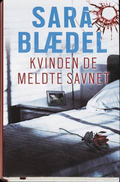 Kvinden de meldte savnet : krimi