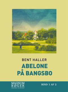 Abelone på Bangsbo. Bind 2 (Stor skrift)