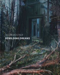 Rewilding dreams