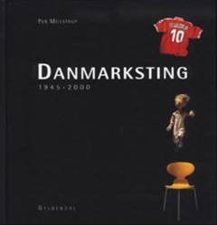 Danmarksting : 1945-2000