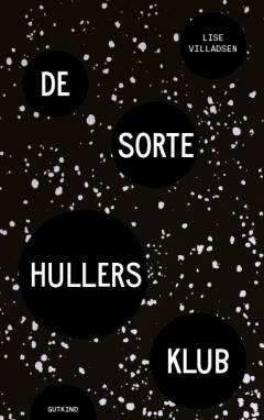 De sorte hullers klub