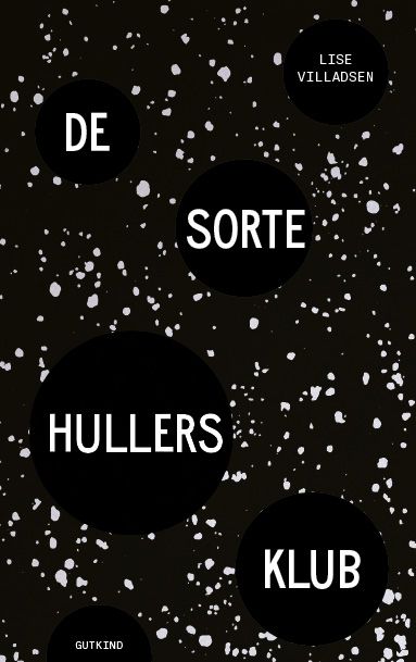 De sorte hullers klub