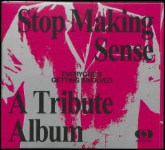 Stop making sense - everyone's getting involved : a tribute album