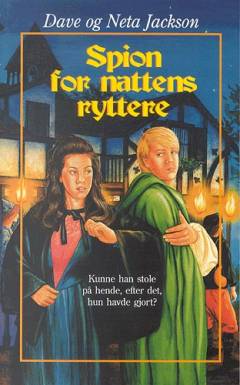 Spion for nattens ryttere : roman fra Luthers tid
