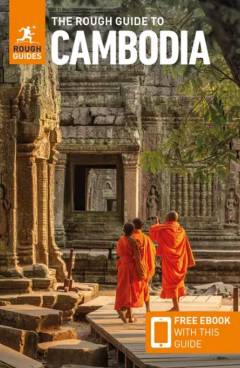 The rough guide to Cambodia