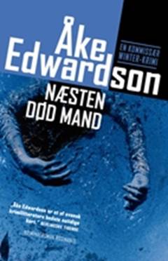 Næsten død mand : kriminalroman