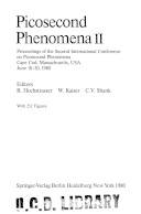 Picosecond Phenomena 2 : proceedings of the Second International Conference on Picosecond Phenomena, Cape Cod, Massachusetts, USA, June 18-20, 1980