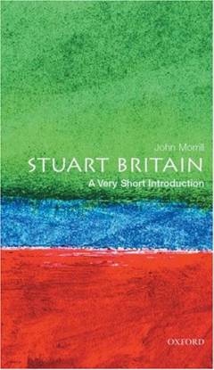 Stuart Britain : A very short introduction