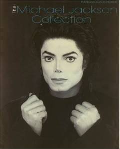 The Michael Jackson collection : piano, vocal, chords