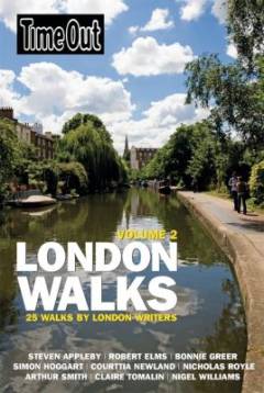 Time Out London walks : 25 walks by London writers. Volume 2