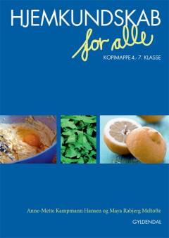 Hjemkundskab for alle : kopimappe 4.-7. klasse