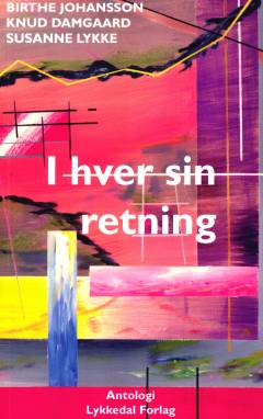 I hver sin retning : noveller