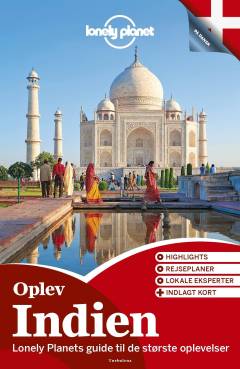 Oplev Indien : oplev det bedste af Indien