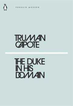 The Duke in his domain