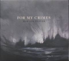 For my crimes