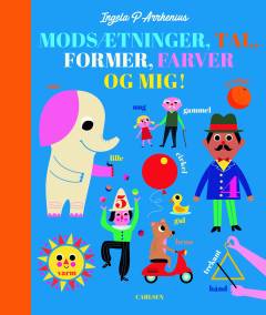 Modsætninger, tal, former, farver og mig!