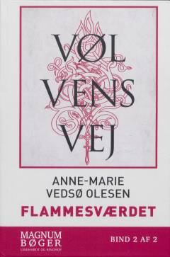Vølvens vej - flammesværdet. Bind 2 (Stor skrift)