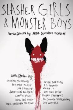 Slasher girls and monster boys : stories