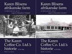Karen Blixens afrikanske farm : en brevsamling, 1913-31: The Karen Coffee Co. Ldt.'s historie. Bind 2