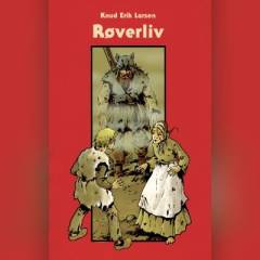 Røverliv : en fortælling om Jens Langkniv