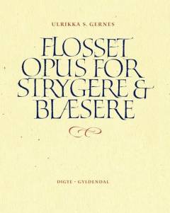 Flosset opus for strygere & blæsere
